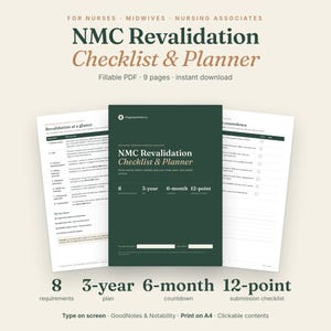 Może przedstawiać: Wypełnialny dokument PDF składający się z dziewięciu stron o nazwie NMC Revalidation Checklist & Planner. Okładka jest ciemnozielona z białym tekstem, a strony wewnętrzne są białe z czarnym tekstem. Zawiera sekcje dotyczące wymagań, 3-letniego planu, 6-miesięcznego odliczania oraz 12-punktową listę kontrolną dla pielęgniarek, położnych i asystentów pielęgniarskich.