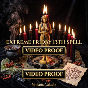 May include: A central candle shaped like a figure holding a key, surrounded by black and red taper candles, a small black cauldron with smoke, black stones, and a parchment with a circular sigil. Text reads EXTREME FRIDAY 13TH SPELL VIDEO PROOF.