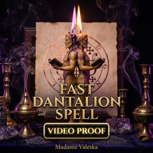 Peut inclure: Une bougie à deux faces représentant deux personnages dos à dos, tenant chacun un petit livre. La bougie a deux flammes et des coulures de cire violette. Texte : FAST DANTALION SPELL, VIDEO PROOF, Madame Valeska, sur fond de sceau circulaire.