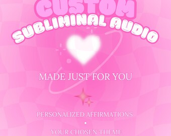 Audio subliminale personalizzato / Affermazioni personalizzate / Scegli il tuo tema e la musica di sottofondo