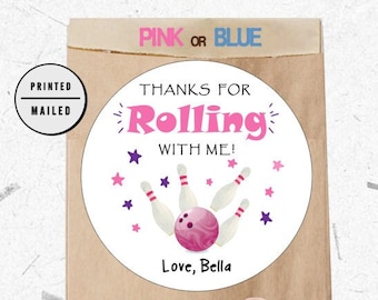 May include: Pink and blue thank you sticker with a bowling ball and pins. The sticker says "Thanks for Rolling with me!" and "Love, Bella".