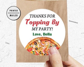 Pizza Party Stickers, TOPPING BY!  Italian Party Stickers, Thank you favor, Birthday Party Labels, Pizza Birthday Party,