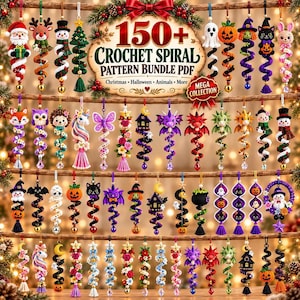 May include: A digital advertisement for a 150+ crochet spiral pattern bundle PDF featuring various hanging ornaments including Santa, animals, ghosts, pumpkins, witches, dragons, and floral designs displayed on wooden branches with festive decor.