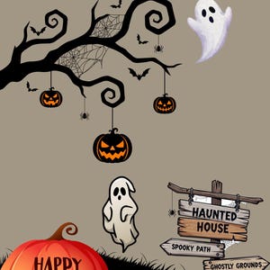 May include: A Halloween-themed illustration featuring a large orange pumpkin with the text Happy Halloween, a black tree branch with hanging jack-o'-lanterns, spiders, and bats, two white ghosts, and a wooden signpost labeled Haunted House.