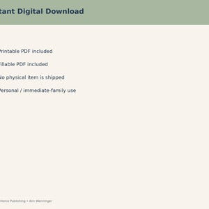 May include: A digital document information graphic with a light green header reading Instant Digital Download. The text lists Printable PDF included, Fillable PDF included, No physical item is shipped, and Personal / immediate-family use. Heart to Home Publishing &bull; Ann Wenninger is at the bottom.