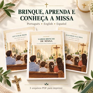 May include: Three educational booklets titled Let's Play Mass, Vamos Brincar de Missa, and Juguemos a la Misa, featuring illustrations of a church interior with a congregation. The set includes a gold crucifix and text indicating three printable PDF files.