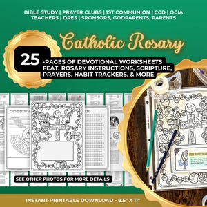 May include: A set of 25 printable Catholic Rosary devotional worksheets featuring instructions, scripture, prayers, and habit trackers. The pages are 8.5 inches by 11 inches and include black and white illustrations of a rosary and praying hands.