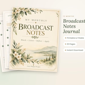 May include: A 12-month broadcast notes journal with a cream cover featuring a watercolor landscape of a coastal scene, white flowers, and green leaves. The text reads MY MONTHLY BROADCAST NOTES, Watch, Listen, Reflect, Apply, and Liza's Happy Designs.