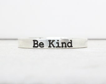 Be Kind Sterling Silver Engraved Ring -  Personalized Affirmation Ring - Custom Stacking Ring