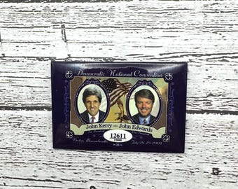 Vintage 2004 Democratic National Convention Button- John Kerry and John Edwards