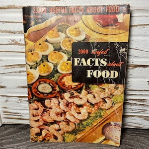 Vintage 1950 &quot;2000 Useful Facts About Food&quot; Culinary Arts Institute Cookbook Cooking Instruction Booklet