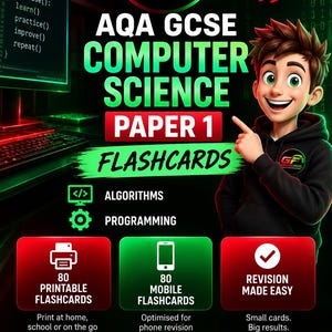May include: A digital educational poster for AQA GCSE Computer Science Paper 1 flashcards. It features a cartoon character, code snippets on a monitor, and text including LEARN, REVISE, SUCCEED, ALGORITHMS, PROGRAMMING, 80 PRINTABLE FLASHCARDS, and 80 MOBILE FLASHCARDS.