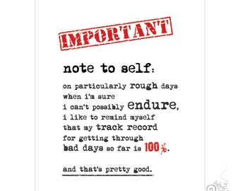 Inspirational Quote Print: Rough Days Encouragement (5x7 JPEG Digital Download)