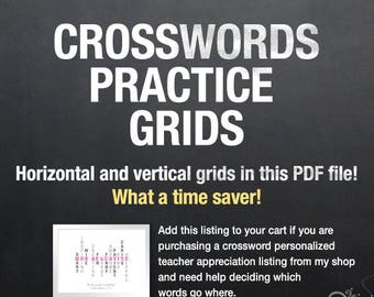 Practice Grids / Add-on to Teacher Appreciation Personalized Crossword Listing / PDF file download