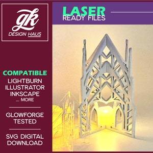 May include: A white laser-cut cathedral-style lantern with a candle inside, casting a warm glow. The image includes text that reads "LASER READY FILES" and "SVG DIGITAL DOWNLOAD". The design is compatible with Lightburn, Illustrator, and Inkscape.