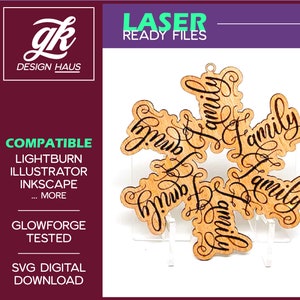 Calligraphy Snowflake Ornament - Family - 1/8" (.12") Material - Digital Download SVG - Glowforge Mira Thunder Omtech K40 FSL