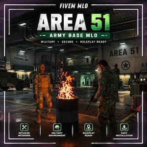 May include: A digital graphic for a FiveM MLO Area 51 Army Base featuring two soldiers in camouflage uniforms standing near a burning metal barrel inside a large industrial hangar with concrete walls, military vehicles, and text overlays.