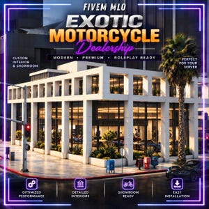 May include: A modern white multi-storey building with large glass windows serving as a motorcycle dealership. The text reads FIVEM MLO EXOTIC MOTORCYCLE Dealership, MODERN, PREMIUM, ROLEPLAY READY, CUSTOM INTERIOR & SHOWROOM, and OPTIMIZED PERFORMANCE.