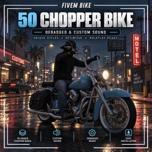 Könnte beinhalten: Ein hellblaues Chopper-Motorrad mit Chromakzenten, einer schwarzen Ledersatteltasche und einem runden Scheinwerfer. Das Bild enthält den Text: FIVEM BIKE 50 CHOPPER BIKE, DEBADGED & CUSTOM SOUND, UNIQUE STYLES, OPTIMIZED, ROLEPLAY READY, 50 UNIQUE CHOPPER BIKES.