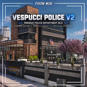 May include: A multi-story brick and black metal police station building with large glass windows, a United States flag, and text reading FIVEM MLO, VESPUCCI POLICE V2, PREMIUM POLICE DEPARTMENT MLO, MODERN DESIGN, ROLEPLAY READY, DETAILED INTERIOR.