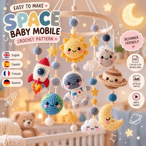 Puede incluir: Un patrón de ganchillo para un móvil de bebé con temática espacial que incluye un sol, astronauta, cohete, Tierra, Saturno, luna y nubes. El texto dice Easy to Make Space Baby Mobile Crochet Pattern, Beginner Friendly, PDF y Step-by-Step.