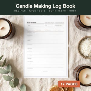 May include: A white paper sheet titled Wick test sheet with lines for recording candle making data. The document includes fields for date, wax, fragrance, and burn test intervals. It is surrounded by amber glass candle jars and wax flakes.