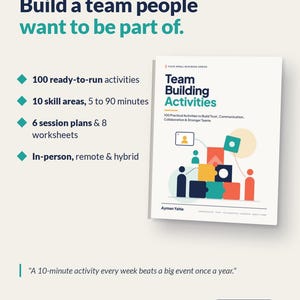 Op de afbeelding: Een boek getiteld Team Building Activities door Ayman Yahia met een kaft met kleurrijke geometrische vormen. De tekst benadrukt 100 kant-en-klare activiteiten, 10 vaardigheidsgebieden, 6 sessieplannen en 8 werkbladen voor diverse werkomgevingen.