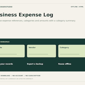 Könnte beinhalten: Eine digitale Geschäftsausgaben-Protokoll-Schnittstelle mit dunkelgrünem Hintergrund und hellgrünen Eingabefeldern. Der Text lautet BATCHLEDGERSTUDIO, OFFLINE / HTML, Business Expense Log, YOUR WORKSPACE, Date, Vendor, Category, Edit your records, Export a backup und Reuse offline.