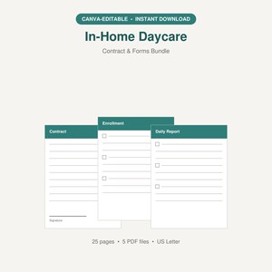 Könnte beinhalten: Ein digitales Bündel von In-Home Daycare Contract & Forms mit drei Dokumentvorlagen, beschriftet als Contract, Enrollment und Daily Report. Die Dokumente haben dunkel-türkisfarbene Kopfzeilen und weiße Hintergründe mit Linien und Kontrollkästchen. Text: 25 pages, 5 PDF files, US Letter.