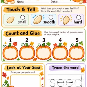 May include: A Pumpkin Seed Fun educational worksheet featuring cartoon pumpkins, autumn leaves, and seed illustrations. It includes sections for Touch & Tell, Count and Glue, Look at Your Seed, and a section to trace the word seed.