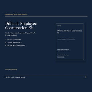 May include: A dark blue digital download titled Difficult Employee Conversation Kit. It includes 6 practical resources, a 13-page printable PDF, and an editable Word file. The text reads: Find a clear starting point for difficult conversations.