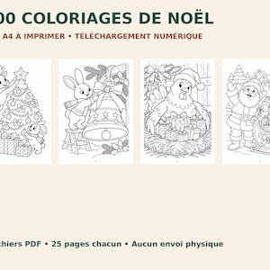 Peut inclure: Un recueil numérique de 100 coloriages de Noël présentant quatre illustrations en noir et blanc : un renne décorant un sapin, un lapin avec une cloche, une poule avec des cadeaux et le Père Noël dans son traîneau. Texte : 100 COLORIAGES DE NOËL.