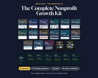Complete Growth Non Profit Toolkit, 14 Excel & Google Sheets Systems, Grant and Donor Templates, Canva Websites for Nonprofits