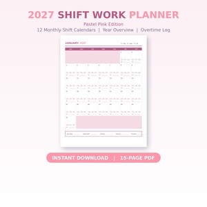 May include: A 2027 shift work planner in a pastel pink edition, featuring 12 monthly shift calendars, a year overview, and an overtime log. The page displays a January 2027 calendar grid with daily shift tracking sections and a summary footer.