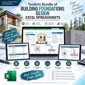 May include: A digital toolkit bundle for building foundations design featuring Excel spreadsheets. The display shows technical diagrams, load calculations, and reinforcement details for civil and structural engineering projects with text overlays.