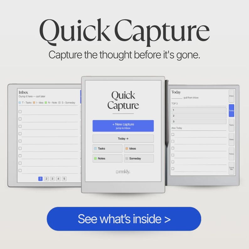 May include: A digital tablet interface displaying a Quick Capture screen with a blue button labeled New capture, alongside two side panels showing an Inbox list and a Today task list. The screen includes text, checkboxes, and a stylus on the side.