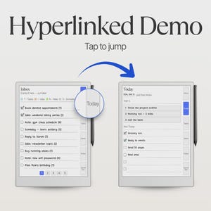 May include: A digital planner interface displayed on two screens with the text Hyperlinked Demo and Tap to jump. The left screen shows an Inbox list with checkboxes, while the right screen shows a Today view with a blue arrow indicating navigation.