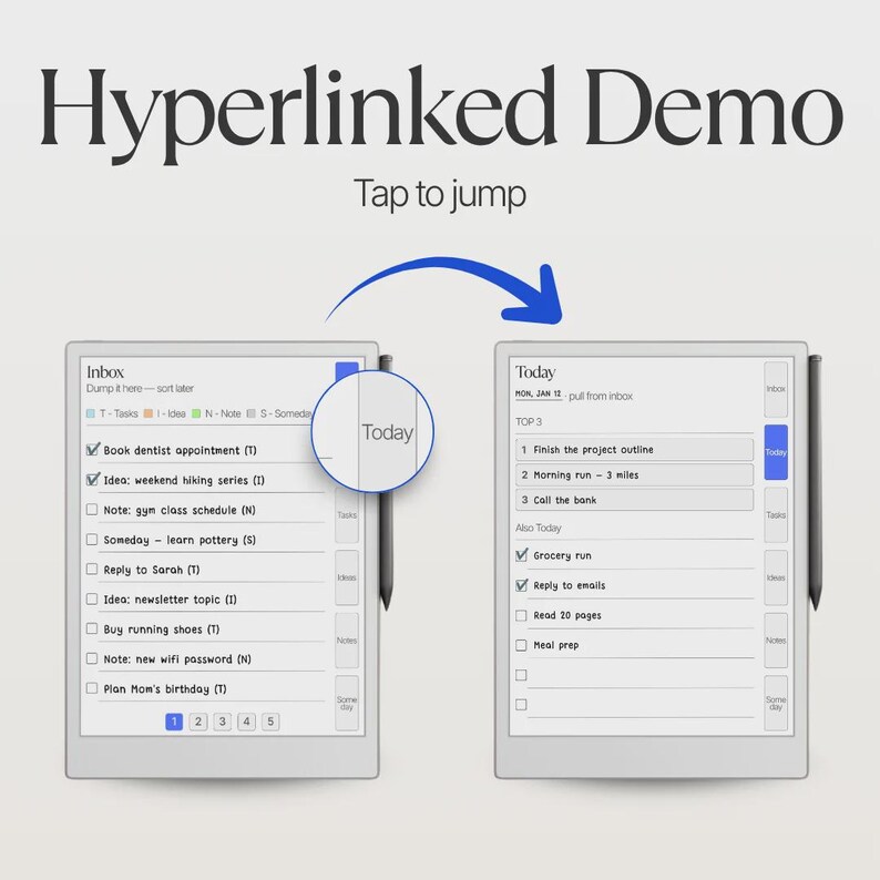 May include: A digital planner interface displayed on two screens with the text Hyperlinked Demo and Tap to jump. The left screen shows an Inbox list with checkboxes, while the right screen shows a Today view with a blue arrow indicating navigation.