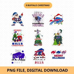 May include: A digital collection of nine Buffalo football themed Christmas graphics featuring Santa, Snoopy, gnomes, and buffalo silhouettes with team colors, holiday lights, and text including Merry Billsmas and 9 Buffalo Christmas.