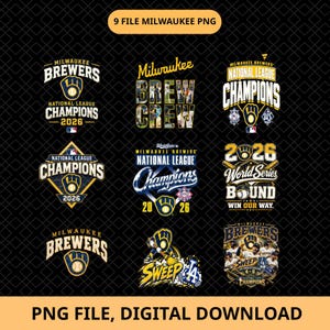 May include: A collection of nine digital graphic designs featuring the Milwaukee Brewers baseball team. The logos include text such as National League Champions 2026, Brew Crew, World Series Bound, and Sweep, utilizing navy blue, yellow, and white colors.