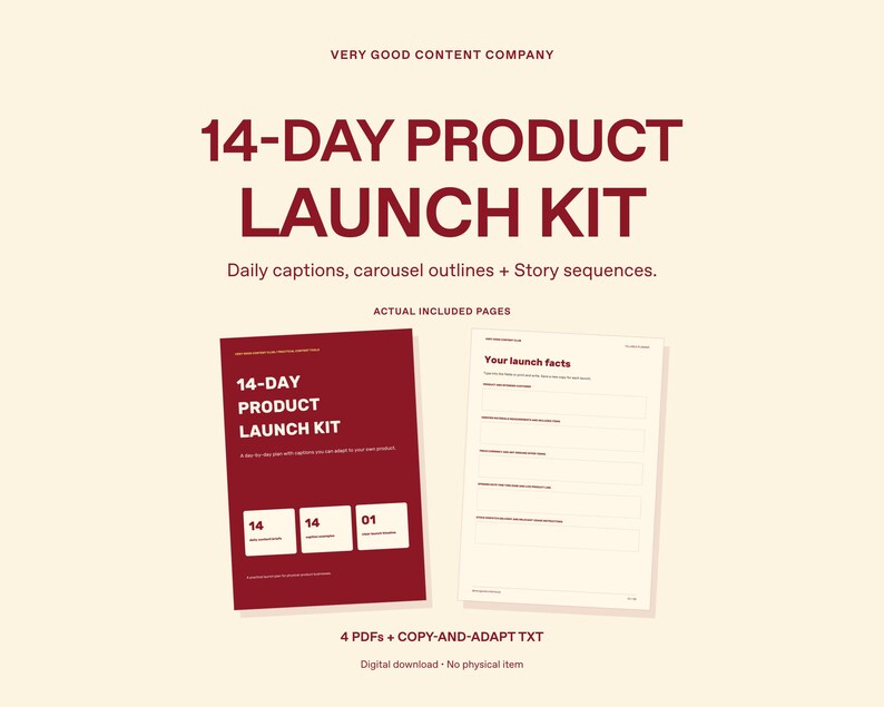 May include: A 14-day product launch kit digital document set featuring a dark red cover page with white text reading 14-DAY PRODUCT LAUNCH KIT and a white interior page titled Your launch facts with blank lines for writing information.