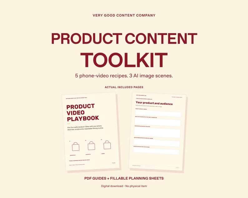 Pode incluir: Um kit de ferramentas de conte&uacute;do de produto digital com o texto VERY GOOD CONTENT COMPANY, PRODUCT CONTENT TOOLKIT, 5 phone-video recipes, 3 AI image scenes e ACTUAL INCLUDED PAGES. Inclui um Product Video Playbook e uma folha Your product and audience.