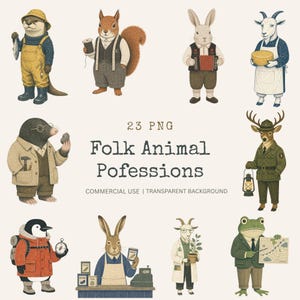 May include: A collection of 23 digital illustrations featuring anthropomorphic animals in various professions, including an otter, squirrel, rabbit, goat, mole, deer, penguin, and frog, with the text 23 PNG Folk Animal Pofessions displayed centrally.