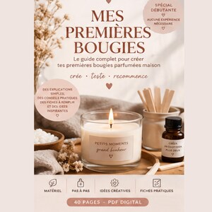 Op de afbeelding: Een 40-pagina tellende digitale PDF-gids getiteld MES PREMIÈRES BOUGIES voor het maken van geurkaarsen. De cover toont een brandende kaars in een glazen pot, een bruin flesje, houten roerstaafjes en tekst met instructies, tips en ideeën.