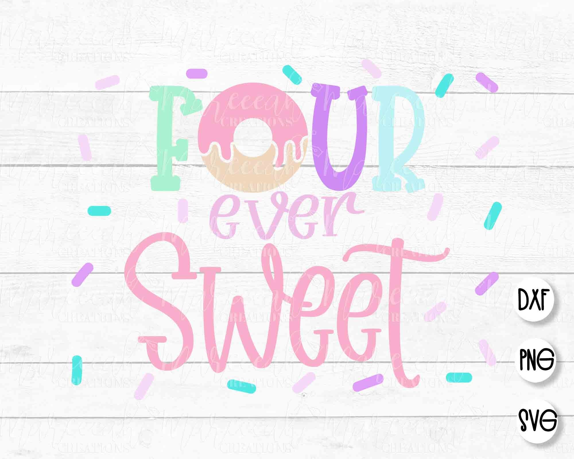 Download Four Ever Sweet Pink Donut Layered SVG Donut 4th Birthday ...