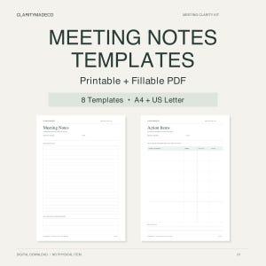 May include: Meeting notes templates in a printable and fillable PDF format. The set includes 8 templates in A4 and US Letter sizes. The document displays two pages, one titled Meeting Notes with lined sections and one titled Action Items with a table.