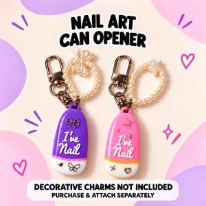 Puede incluir: Dos abridores de latas para nail art con llaveros de metal y aros de perlas. Uno es morado con base blanca, el otro es rosa con base blanca. Ambos tienen el texto 'I've Nail' en blanco y pequeños dijes metálicos como lazos y estrellas.