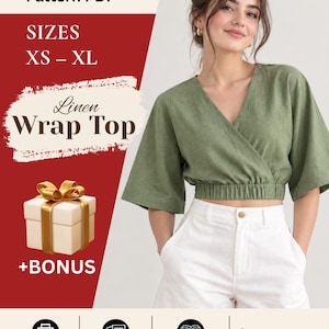 Op de afbeelding: Een digitaal PDF-naaipatroon voor een linnen overslagtop in de maten XS-XL. De afbeelding bevat tekst zoals Digital Sewing Pattern PDF, SIZES XS-XL, Linen Wrap Top, +BONUS, Instant Download, samen met iconen voor printen en instructies.