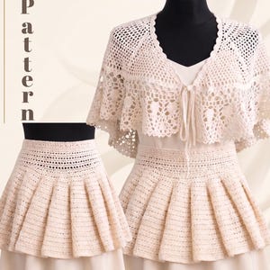May include: A cream-colored crochet set featuring a short-sleeved, open-front bolero with a scalloped edge and tie closure, paired with a matching pleated skirt. The text "Pattern" is visible on the left side of the image against a light background.
