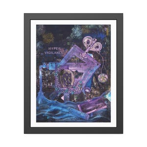 May include: A framed art print titled HYPER VIGILANCE featuring a dark, abstract composition in shades of purple and blue. The artwork displays a central geometric shape, a key, flowing water elements, and intricate textures within a black frame.